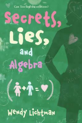 Do the Math: Secrets, Lies, and Algebra by Wendy Lichtman