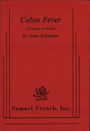 Cabin Fever (Schenkar) by Joan Schenkar