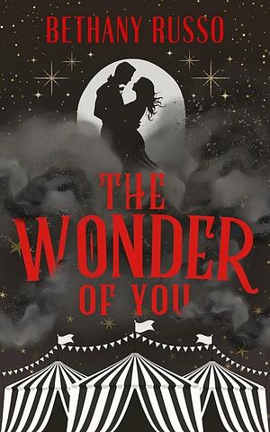 The Wonder of You by Bethany Russo