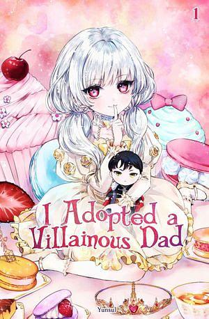 I Adopted a Villainous Dad, Season 1 by Cyam, YUNSUL