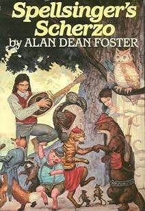 Spellsinger's Scherzo by Alan Dean Foster