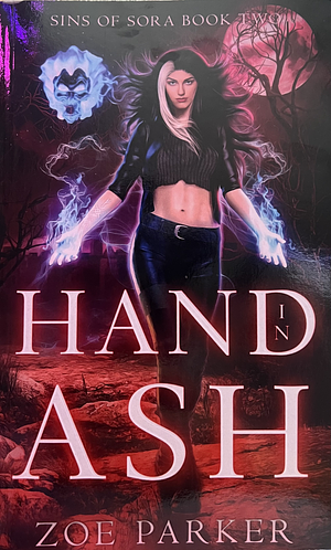 Hand in Ash by Zoe Parker