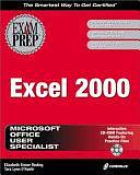 Microsoft Excel 2000 Exam Prep by Tara Lynn O'Keefe, Elizabeth Eisner Reding