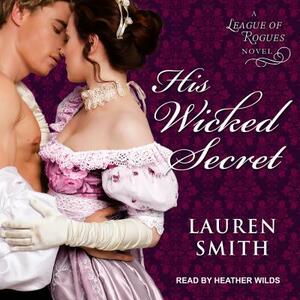 His Wicked Secret by Lauren Smith