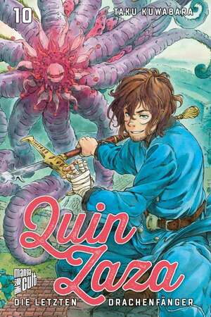 Quin Zaza - Die letzten Drachenfänger 10 by Taku Kuwabara