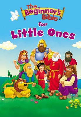 The Beginner's Bible for Little Ones by The Zondervan Corporation