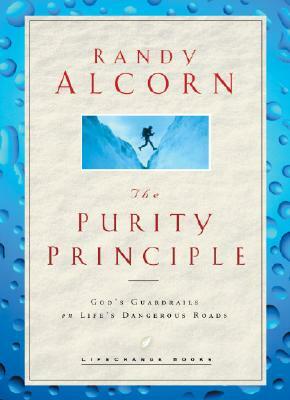The Purity Principle by Randy Alcorn