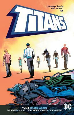 Titans Vol. 4: Titans Apart by Dan Abnett
