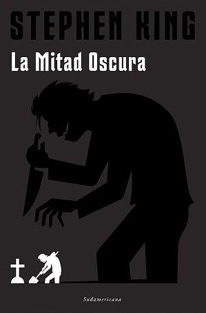 La mitad oscura by Hernán Sabaté Vargas, Stephen King