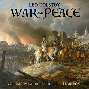 War and Peace, Volume 2 (Maude translation) by Leo Tolstoy