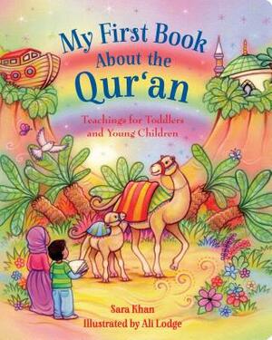 My First Book about the Qur'an by Sara Khan