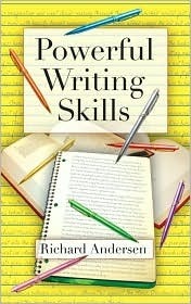 Powerful Writing Skills by Richard Andersen