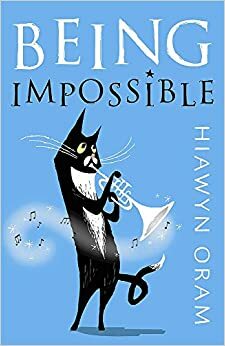 Being Impossible by Hiawyn Oram