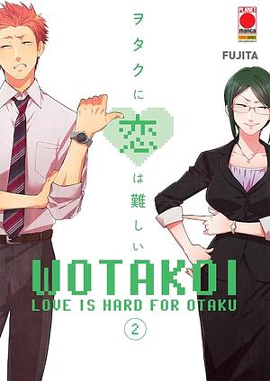 Wotakoi: Love is hard for Otaku vol 2 by Fujita