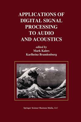 Applications of Digital Signal Processing to Audio and Acoustics by 