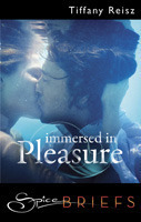 Immersed in Pleasure by Tiffany Reisz