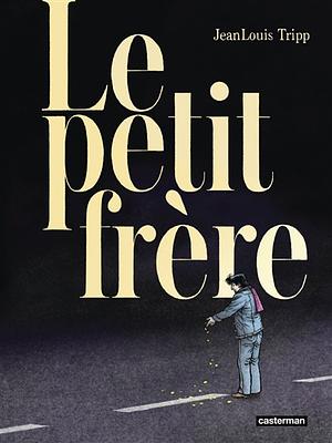 Le Petit Frère by Jean-Louis Tripp