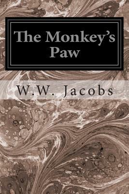 The Monkey's Paw: Book 2 by W.W. Jacobs