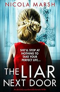 The Liar Next Door by Nicola Marsh