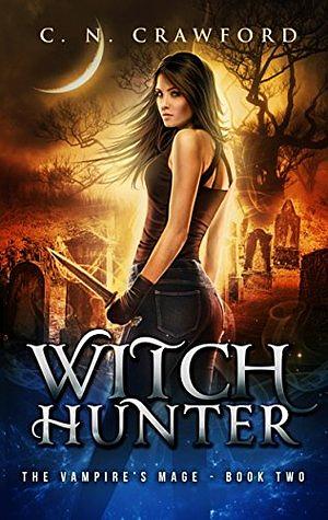 Witch Hunter by C.N. Crawford