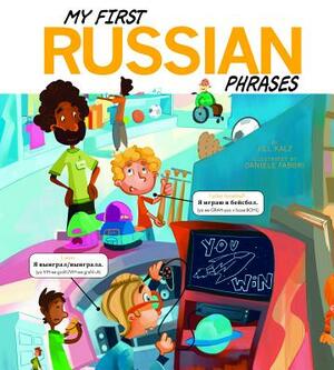 My First Russian Phrases by Jill Kalz