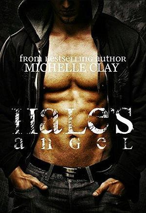 Hale's Angel by Michelle Clay, Michelle Clay