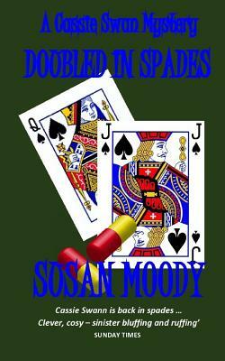 Doubled In Spades by Susan Moody