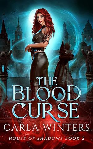 The Blood Curse by Carla Winters