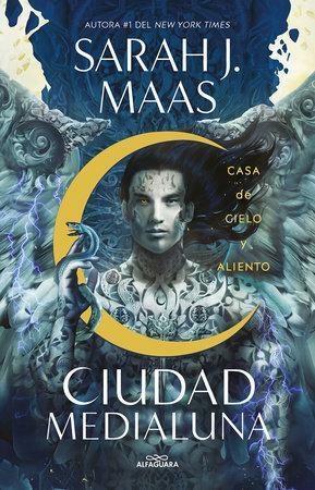 Casa de cielo y aliento by Sarah J. Maas