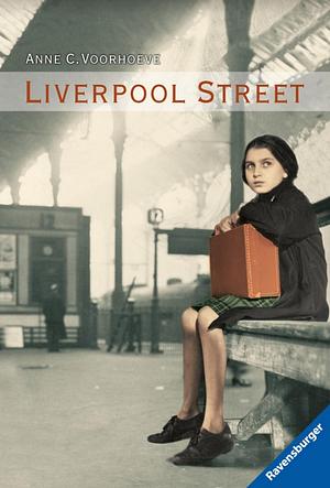 Liverpool Street by Anne C. Voorhoeve