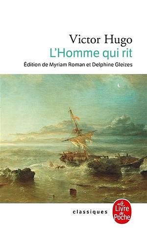 L'homme qui rit by Victor Hugo