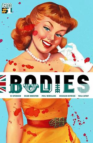 Bodies #1 DC Comics 1st Print by Si Spencer, Si Spencer