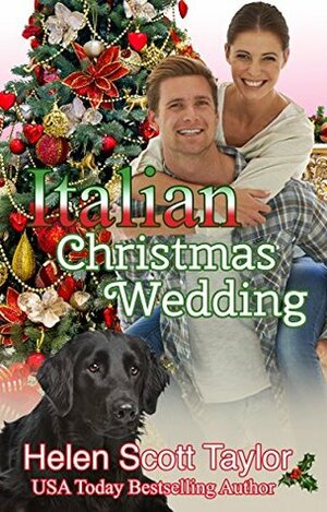 Italian Christmas Wedding by Helen Scott Taylor