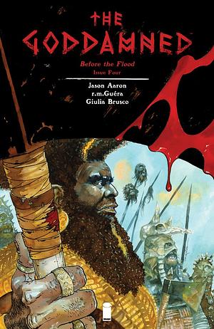 The Goddamned #4 by Jason Aaron