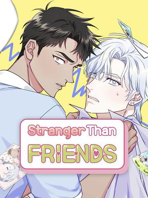 Stranger Than Friends, Vol.2 by Yeoro