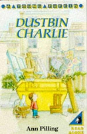 Dustbin Charlie by Ann Pilling