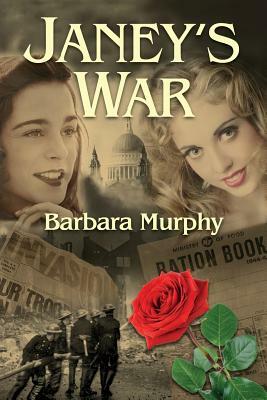 Janey's War by Barbara Murphy