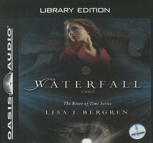 Waterfall (Library Edition) by Lisa T. Bergren
