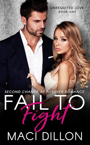Fail to Fight by Maci Dillon