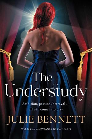 The Understudy by Julie Bennett