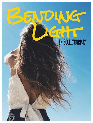 Bending Light by scullymurphy