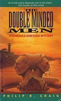 The Double Minded Men by Philip R. Craig