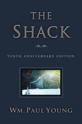 The Shack by Wm. Paul Young