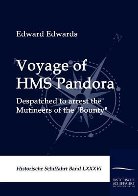Voyage of HMS Pandora by Edward Edwards
