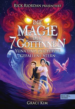 Yuna und der letzte gefallene Stern by Graci Kim