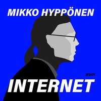 Internet by Mikko Hyppönen