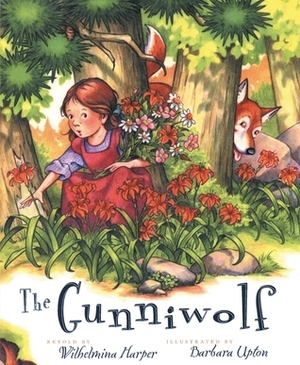 The Gunniwolf by Wilhelmina Harper, Barbara Upton
