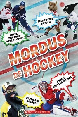 Mordus de Hockey by Simon Mugford