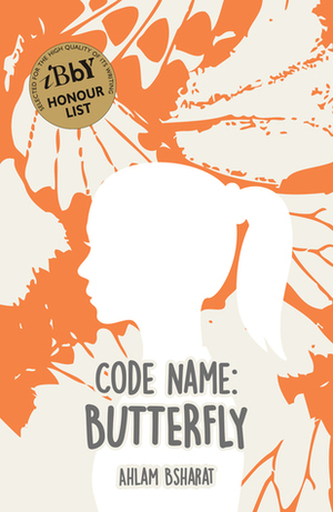 Code Name: Butterfly by Nancy Roberts, Ahlam Bsharat, أحلام بشارات