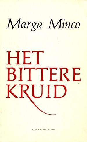 Het bittere kruid by Marga Minco